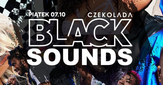BLACK SOUNDS | 07.10