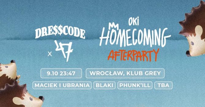 DRESSCODE X 47 // OKI AFTERPARTY // 9.10