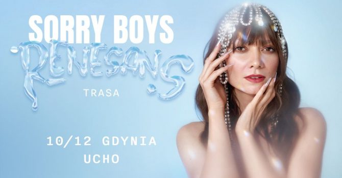 SORRY BOYS Gdynia, UCHO - 10.12.2022
