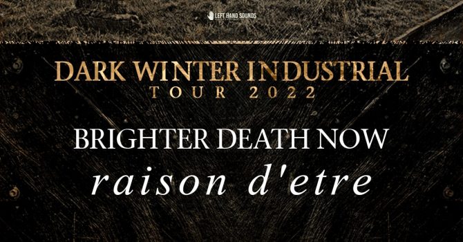 Dark Winter Industrial: Brighter Death Now i Raison d'etre - 2.12, Warszawa