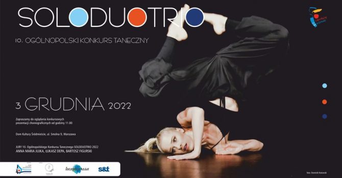 10. Ogólnopolski Konkurs Taneczny SoloDuoTrio 2022 – GoodMove Scena Tańca Na Smolnej