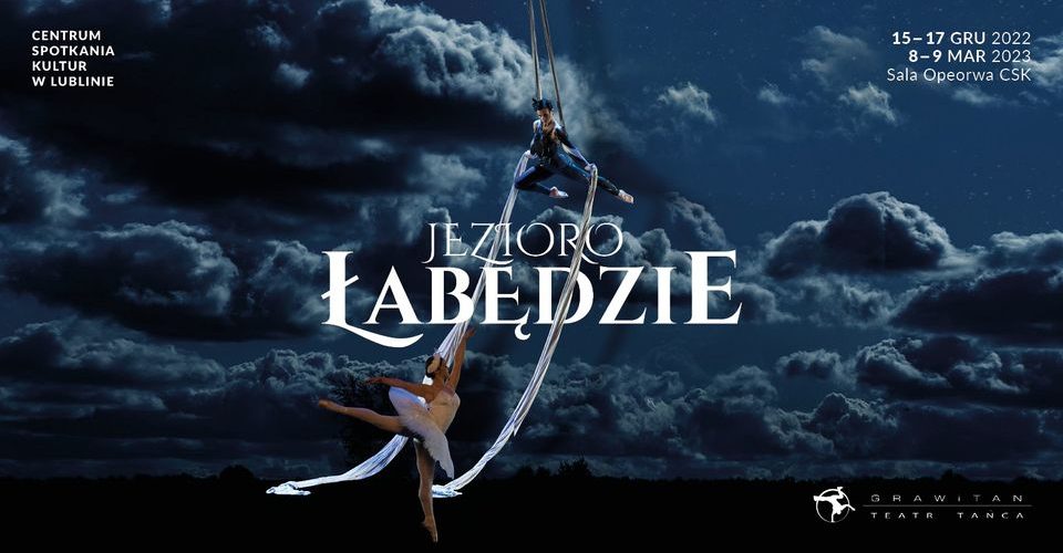 Teatr Tańca Grawitan - Spektakl „Jezioro Łabędzie”