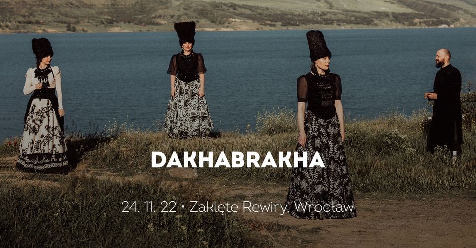DakhaBrakha • Wrocław