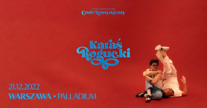 Karaś/Rogucki - 21.12.2022 / Warszawa - Palladium