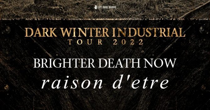 Dark Winter Industrial: Brighter Death Now i Raison d'être - 4.12, Wrocław