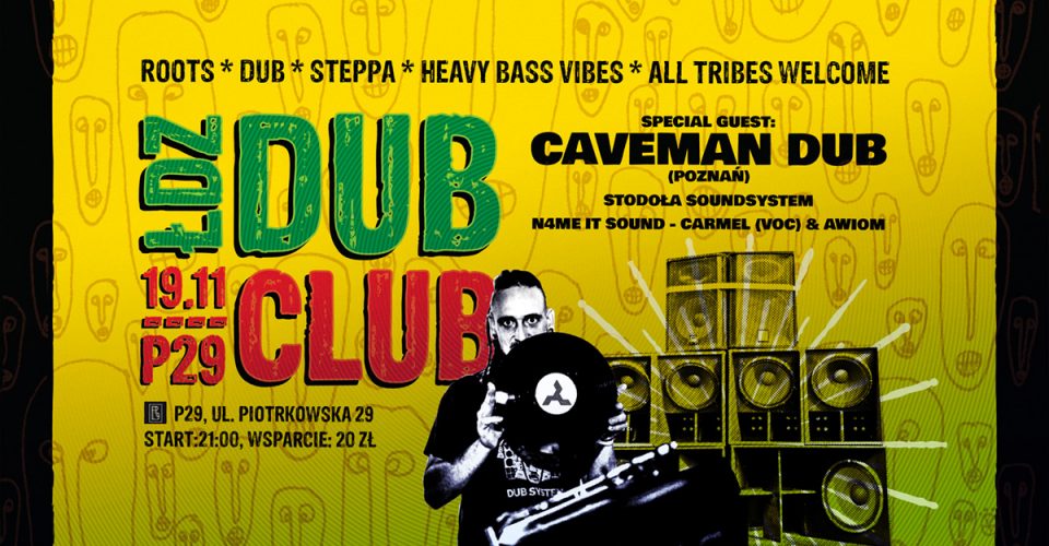 ŁDZ DUB CLUB - Caveman DUB, N4me it Sound, Stodoła Soundsystem