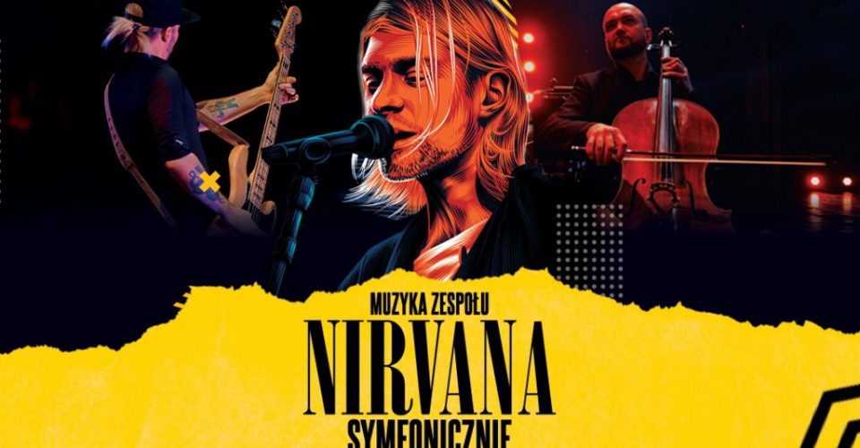 Muzyka Zespołu Nirvana Symfonicznie