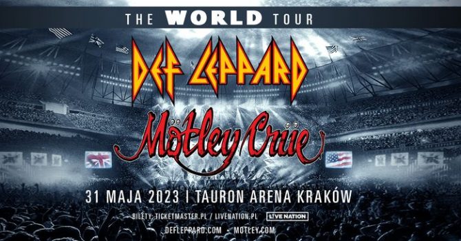 Def Leppard & Mötley Crüe: The World Tour - Official Event - 31.05.2023, TAURON Arena Kraków