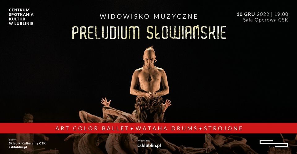 Preludium Słowiańskie - spektakl muzyczny sięgający do korzeni kultury Słowian
