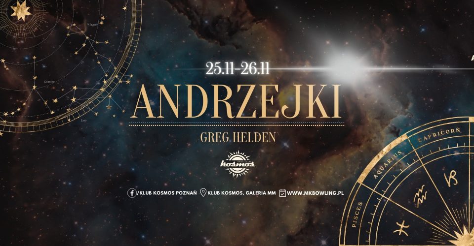 Andrzejki 2022 | Greg Helden | Klub Kosmos Poznań