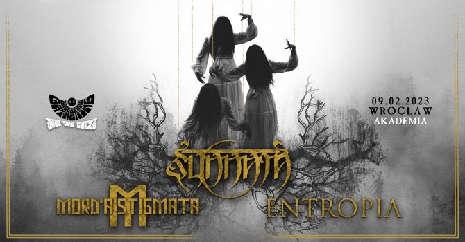 Sunnata, Entropia, Mord’A’Stigmata | 09.02 | Wrocław, Akademia