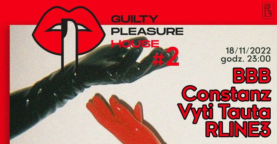 Guilty Pleasure House #2