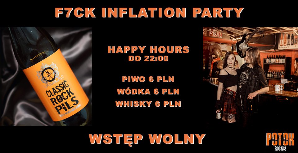 F7CK INFLATION Party