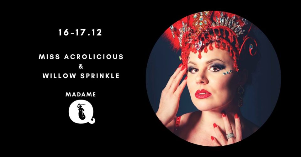 Burleska na żywo: Miss Acrolicious (FN) & Willow Sprinkle