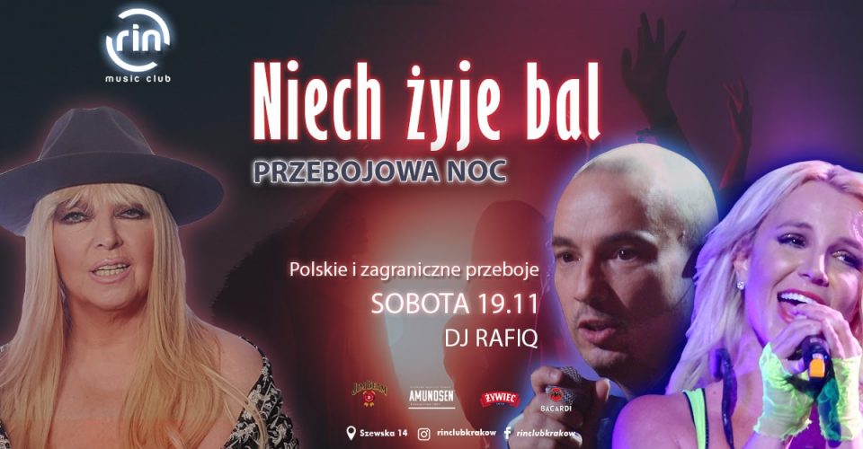 NIECH ŻYJE BAL - NOC PRZEBOJÓW // sb-19.11 // DJ RAFIQ