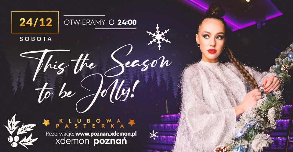 Klubowa Pasterka // Otwieramy o 24:00 // This the Season to be Jolly!