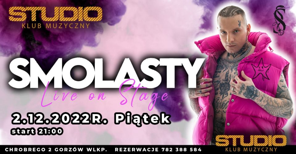SMOLASTY w Klubie STUDIO Gorzów Wlkp | 2.12.2022r.