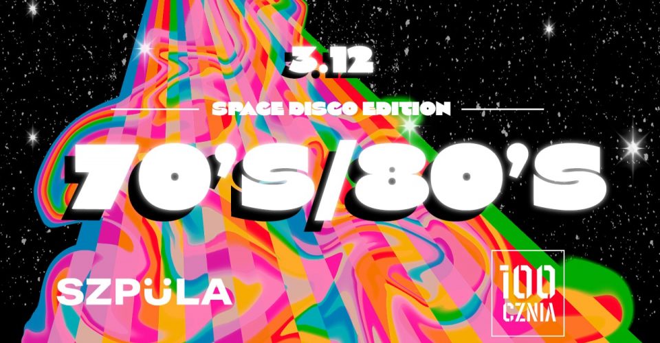 SZPULA! Impreza Disco 70's 80's Z Magnetofonów Szpulowych [EDYCJA SPACE] Największy DiScO KOSMOS