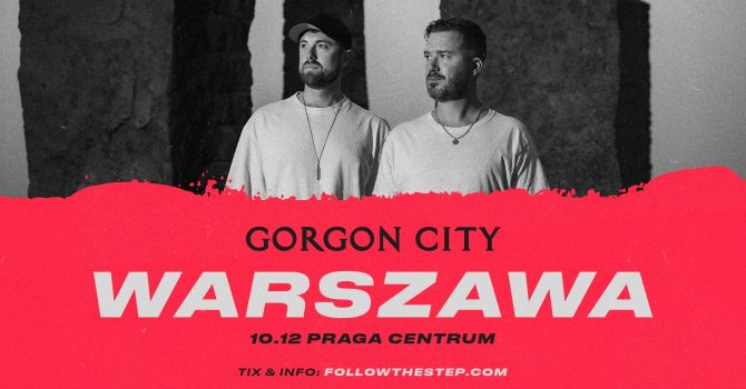Gorgon City | 10 grudnia 2022 | Warszawa