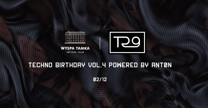 Techno Birthday Vol.4 Powered By Ant0n