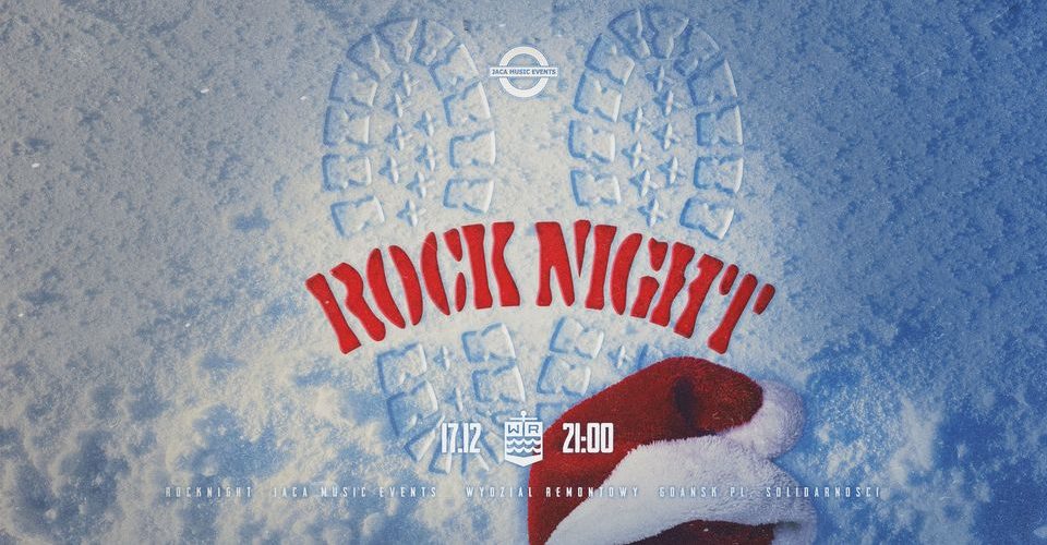 ROCK NIGHT - Świąteczna Zbiórka Słodyczy Dla Dzieci // 17.12 // WR