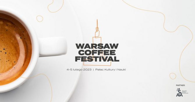 Warsaw Coffee Festival 2023 - Pałac Kultury i Nauki