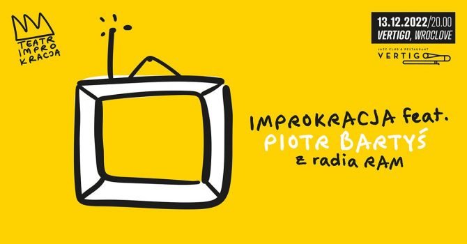Improkracja feat. Piotr Bartyś z radia RAM