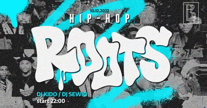 Hip Hop Roots | Kido x Sewio