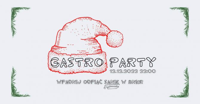 Gastro Party - wpadnij odpiąć sanki w BNKR_