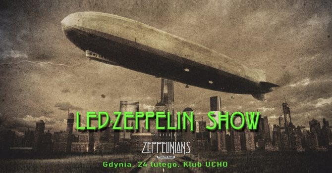 LED-ZEPPELIN SHOW | 24.02.2023 | Klub UCHO, Gdynia