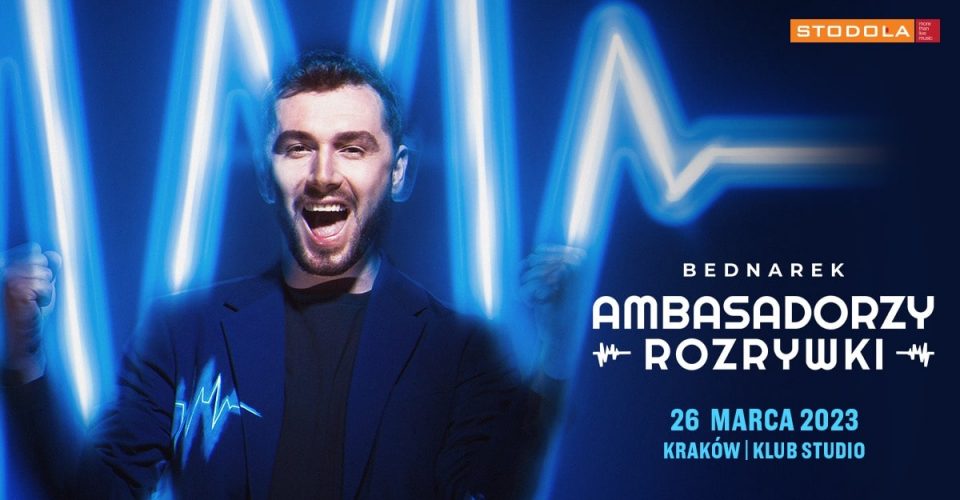 Kamil Bednarek - Ambasadorzy Rozrywki, 26.03.2023, Kraków, Klub Studio