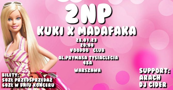 Koncert 2NP (Kuki/Madafaka) Warszawa 28.01.2023