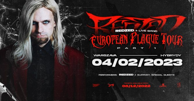 REDZED - European Plague Tour / Warsaw