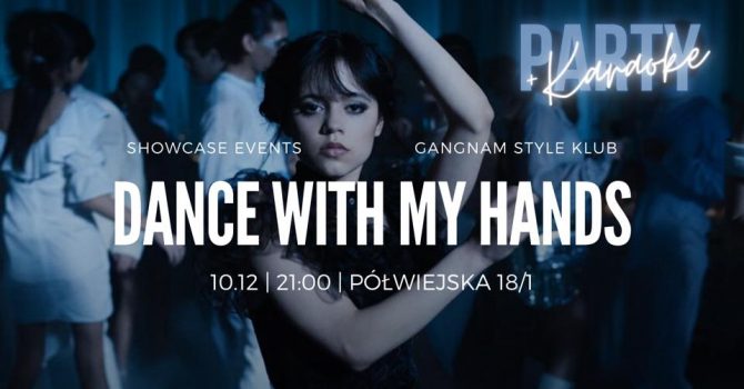 DANCE WITH NY HANDS | Poznań