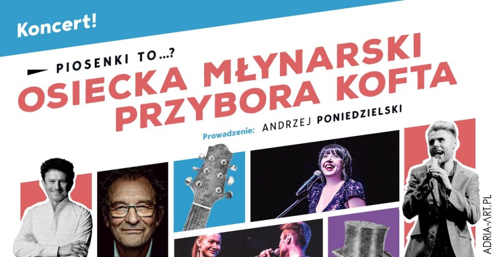 Piosenki to...? – koncert Osiecka, Młynarski, Przybora, Kofta | Wrocław