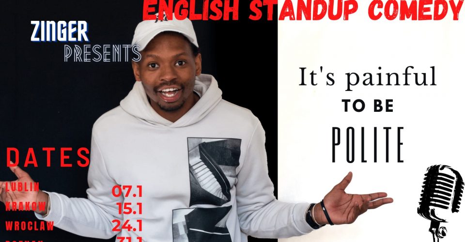 It's Painful to be Polite | English Standup Comedy Show by Zinger Poznan