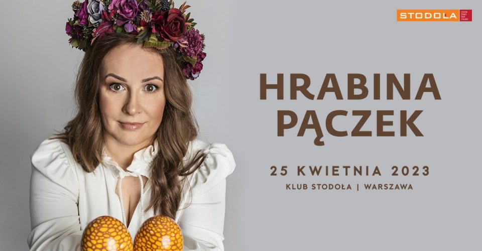 Hrabina Pączek – muzyczny stand-up Joanny Kołaczkowskiej, 25.04.2023, Klub Stodoła