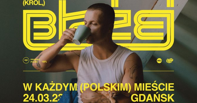 "W każdym (polskim) mieście" - Gdańsk, Stary Maneż - 24.03.2023 - koncert Błażeja Króla