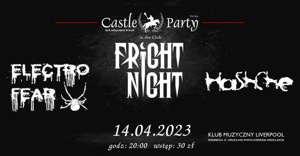 Fright Night | Electro Fear | Hashche | Castle Party in the Club