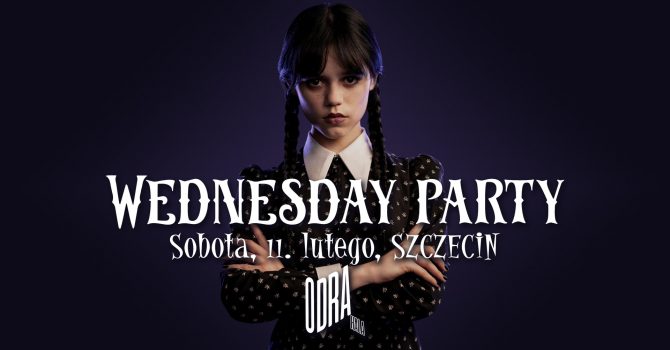 WEDNESDAY party | Rave'N Dance | Szczecin!