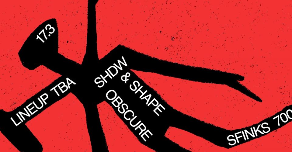 SHDW & Obscure Shape | SFINKS700
