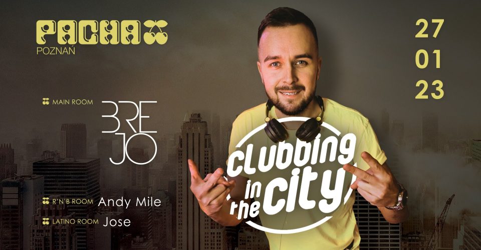 Clubbing In The City | Brejo