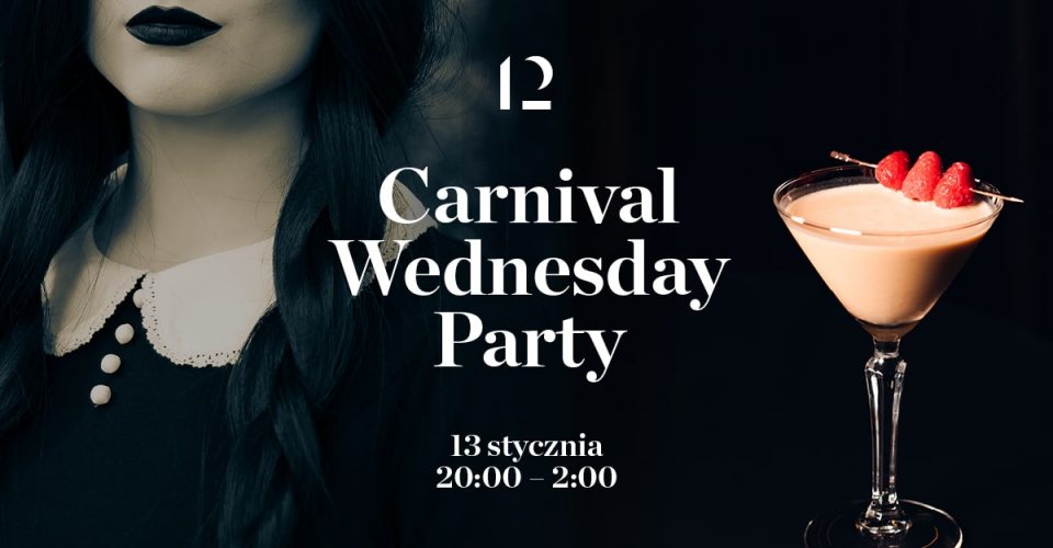 CARNIVAL WEDNESDAY PARTY!!!