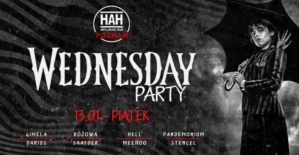 WEDNESDAY PARTY