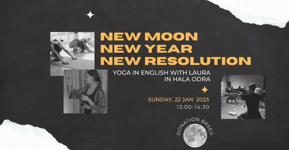 New Moon Yoga in English / 22.01.2023 / Hala Odra