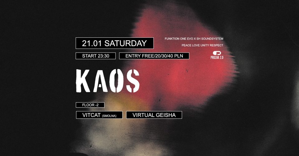 KAOS: Vitcat, Virtual Geisha | Prozak 2.0