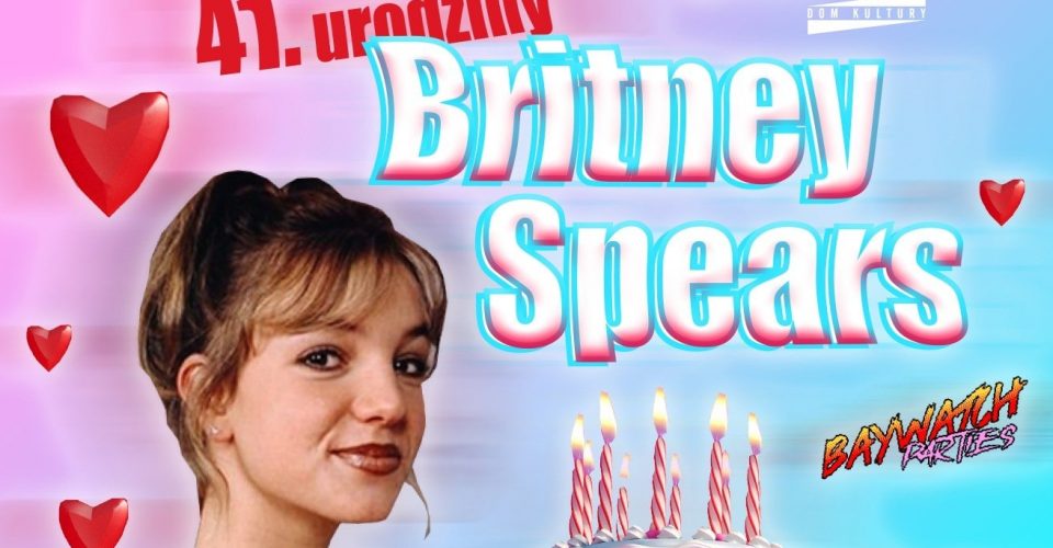 41e urodziny Britney Spears w Lublinie!