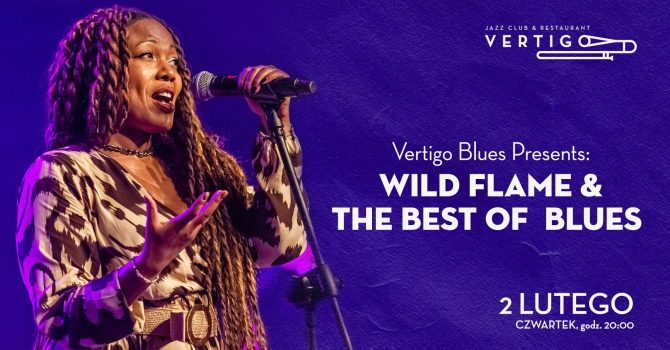 Wild Flame & The Best Of Blues