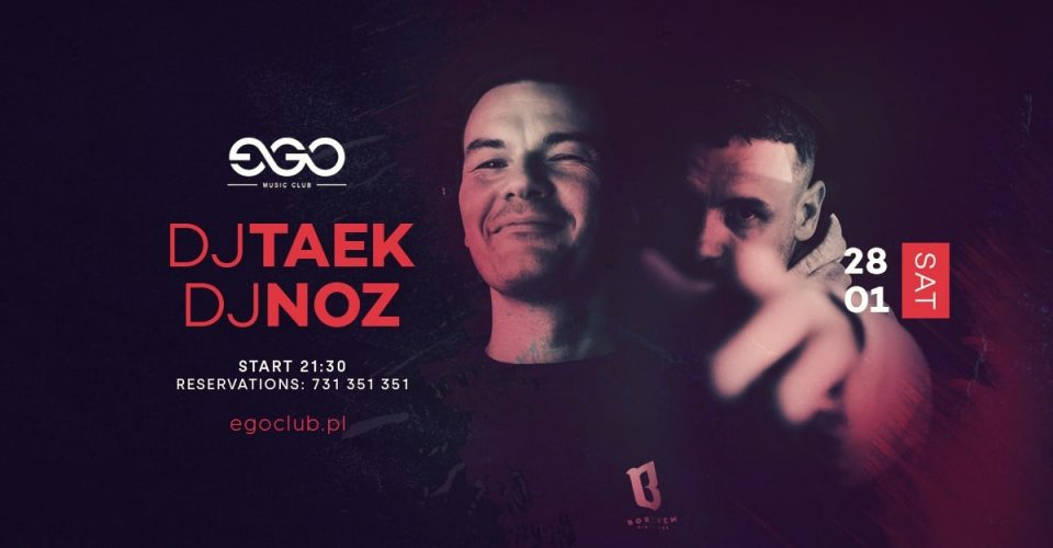 DJ TAEK X NOZ | EGO 28.01