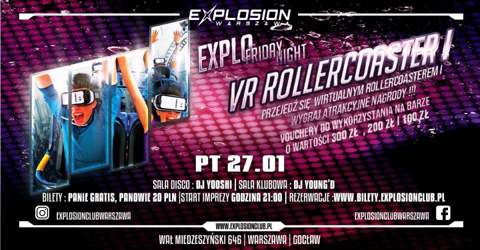 EXPLO FRIDAY PARTY - VR ROLLERCOASTER